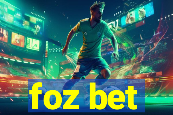 foz bet